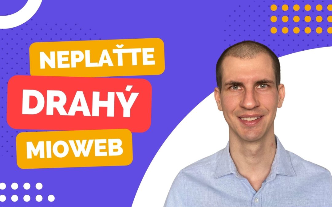 Neplaťte drahý Mioweb, keď môžete mať WordPress s Divi