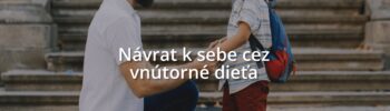 Navrat k sebe cez vnutorne dieta